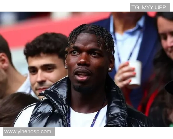 博格巴重返赛场展现新风采球迷期待他带领球队再创辉煌